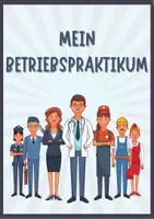 Vorschau - Arbeitsblätter - Betriebspraktikum / Praktikum / Mappe - Deckblätter / Titelblatt / Cover - Deckblatt