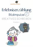 Vorschau - Bildkarten - Erlebniserzählung / Erlebnisgeschichte schreiben - Bildimpulse - Deckblatt