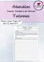 Vorschau - Arbeitsblätter - Arbeitsblatt: kreatives Schreiben "Verlorenes" - Klasse 10-13 - Deckblatt