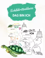 Vorschau - Arbeitsblätter - Schildkrötenklasse: Das bin ich - Arbeitsblätter - Deckblatt