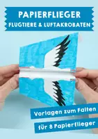 Vorschau - Spiele - Papierflieger - Flugtiere und Luftakrobaten - Deckblatt