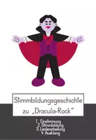 Vorschau - Stundenentwürfe - Stimmbildungsgeschichte und Liederarbeitung „Dracula-Rock" - Deckblatt