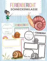 Vorschau - Arbeitsblätter - Ferienbericht für die Schneckenklasse - Deckblatt