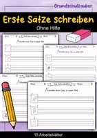Vorschau - Stationenlernen - Erste Sätze schreiben 1. Klasse - ohne Hilfe - Deckblatt
