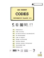 Vorschau - Unterrichtsreihen - AB-Paket Informatik: Codes / Codierung - Deckblatt