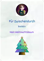Vorschau - Arbeitsblätter - Basteln_Mein Weihnachtsbaum Bastelvorlage - Deckblatt