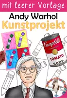 Vorschau - Arbeitsblätter - Kunstprojekt - Andy Warhol - Pop Art - mit Lesetext - Deckblatt