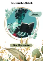 Vorschau - Arbeitsblätter - Metrik Latein: Hexameter Arbeitsmaterial (inkl. 4 Videos) - Deckblatt