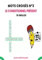 Aperçu - Feuilles d'exercices - Mots croisés n°3 - Le conditionnel présent - Page de couverture