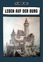 Vorschau - Arbeitsblätter - Leben auf der Burg - Deckblatt