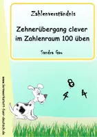 Vorschau - Unterrichtsreihen - Zehnerübergang clever im Zahlenraum 100 üben - Deckblatt