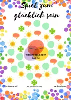 Vorschau - Spiele - Spiel zum glücklich sein_Spielfeld und Anleitung - Deckblatt