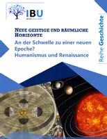 Vorschau - Stundenentwürfe - An der Schwelle zu einer neuen Epoche? Humanismus und Renaissance II (Kopernikus und Galilei) - Deckblatt