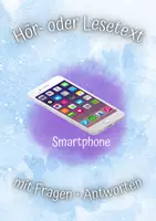 Vorschau - Arbeitsblätter - Hör- oder Lesetext "Smartphone mit Fragen und Lösungen - Deckblatt