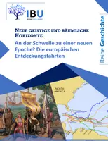 Vorschau - Stundenentwürfe - An der Schwelle zu einer neuen Epoche? Die europäischen Entdeckungsfahrten I (Kolumbus und seine Vorgeschichte) - Deckblatt