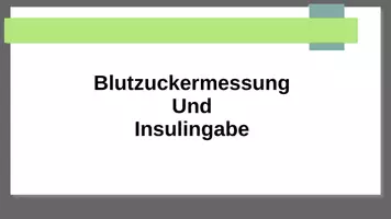 Vorschau - Präsentationen/Tafelbilder - Diabetes, Blutzucker-Messung und Insulingabe - Deckblatt