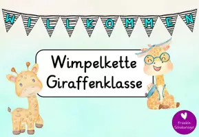 Vorschau - Mal- und Bastelvorlagen - Wimpelkettefür deine Giraffenklasse - Willkommen - Deckblatt