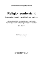 Vorschau - Stundenentwürfe - Religionsunterricht informativ – kreativ – praktisch und mehr... 3./4. Klasse - Seite 1