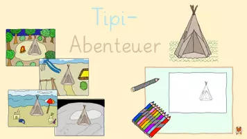 Vorschau - Mal- und Bastelvorlagen - Tipi-Abenteuer - freies Malen Zeichnen - Kunst Klasse 1,2,3,4 - Seite 1
