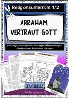 Vorschau - Unterrichtsreihen - Abraham vertraut Gott - 6-stündige, ausgearbeitete Unterrichtsreihe für Klasse 1, 2 und 3 - Deckblatt