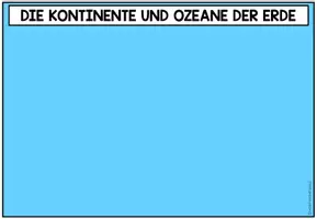 Vorschau - Arbeitsblätter - Die Kontinente und Ozeane der Erde - Legeübung + Arbeitsblatt - Seite 3