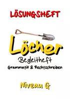 Vorschau - Anderer Materialtyp - Lektüre Löcher: LÖSUNGEN NIVEAU G zum Begleitheft Grammatik & Rechtschreiben - Seite 2