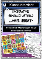 Vorschau - Mal- und Bastelvorlagen - Kunst im Herbst: Kooperatives Gemeinschaftsbild "Unser Herbst" - ab Klasse 1 Fensterbild / Malvorlagen zum individuellen Zusammensetzen - Deckblatt