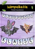 Vorschau - Mal- und Bastelvorlagen - Wimpelkette für die Fledermausklasse - Fledermaus Wimpel - Deckblatt