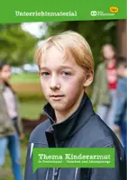 Vorschau - Arbeitsblätter - Unterrichtsmaterial zum Thema Kinderarmut - Ursachen und Lösungswege - Deckblatt