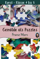 Vorschau - Spiele - Gemälde als Puzzles - Franz Marc - Deckblatt