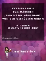 Vorschau - Klassenarbeiten - Klassenarbeit zum Märchen "Prinzessin Mäusehaut" (mit EWH) - Deckblatt