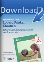 Vorschau - Arbeitsblätter - Loben, Danken, Staunen - Schöpfung im Religionsunterricht der Grundschule - Deckblatt
