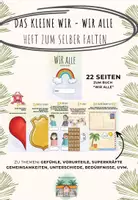 Vorschau - Arbeitsblätter - Begleitmaterial Das kleine Wir - Wir Alle - Faltheft, Zusammenhalt, Vorurteile, Bedürfnisse, Gefühle,.. - Deckblatt