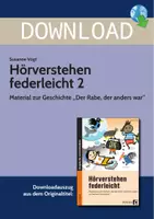 Vorschau - Stundenentwürfe - Hörverstehen federleicht 2 - Material zur Geschichte "Der Rabe, der anders war" - Deckblatt