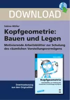 Vorschau - Arbeitsblätter - Kopfgeometrie: Bauen und Legen - Motivierende Arbeitsblätter zur Schulung des räumlichen Vorstellungsvermögens - Deckblatt