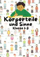 Vorschau - Arbeitsblätter - Arbeitsblatt Körperteile & Sinne | Klasse 1-3 | Ausfüllen, ausschneiden, aufkleben - Deckblatt
