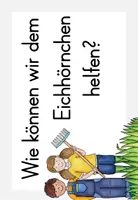 Vorschau - Präsentationen/Tafelbilder - Tafelmaterial: Wie können wir dem Eichhörnchen helfen? - Seite 3