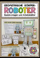 Vorschau - Arbeitsblätter - GEOMETRISCHE KÖRPER - ROBOTER (Bastelvorlagen + Arbeitsblätter) - Deckblatt