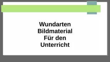 Vorschau - Präsentationen/Tafelbilder - Bildersatz Wundarten als Ergänzung zum Wundmanagement - Deckblatt