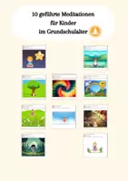 Vorschau - Anderer Materialtyp - 10 geführte Mini-Meditationen für Kinder im Grundschulalter - Deckblatt