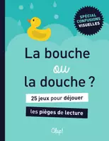 Aperçu - Apprentissages en autonomie - bouche ou douche ? 25 jeux pour déjouer les confusions visuelles - Page de couverture