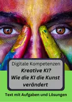 Vorschau - Arbeitsblätter - Digitale Kompetenzen: Kreative KI? Wie die KI die Kunst verändert. - Deckblatt