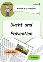 Vorschau - Arbeitsblätter - Sucht und Prävention / Mensch & Gesundheit - AB & Lösungen - Deckblatt