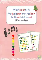 Vorschau - Arbeitsblätter - Weihnachtslied: Musik mit Farben "Ihr Kinderlein kommet" (Boomwhackers) - Deckblatt