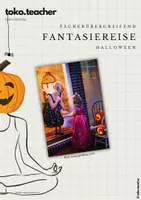 Vorschau - Lehrpläne/Lehrermaterial - Fantasiereise - Halloween und seine Bedeutung - Deckblatt