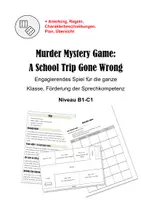 Vorschau - Spiele - Murder Mystery Game: A School Trip Gone Wrong - Speaking - B1-B2-C1 - Deckblatt