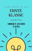 Vorschau - Text - Ohne Angst in die erste Klasse - Direkt an der Tafel - Deckblatt