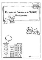Vorschau - Arbeitsblätter - Schriftlich Rechnen im Zahlenraum 100000 - Übungsmappe und Lösungen - Seite 3