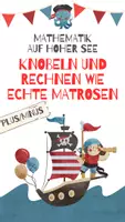 Vorschau - Arbeitsblätter - Piraten-Mathematik: Plus und Minus auf hoher See. - Deckblatt