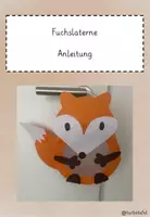 Vorschau - Mal- und Bastelvorlagen - Fuchslaterne mit Bastelanleitung und Batselvorlage - Seite 1